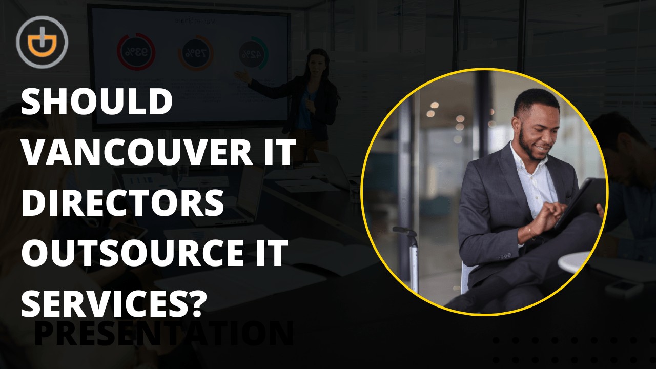 Why Should An IT Director Consider Outsourcing IT Services?