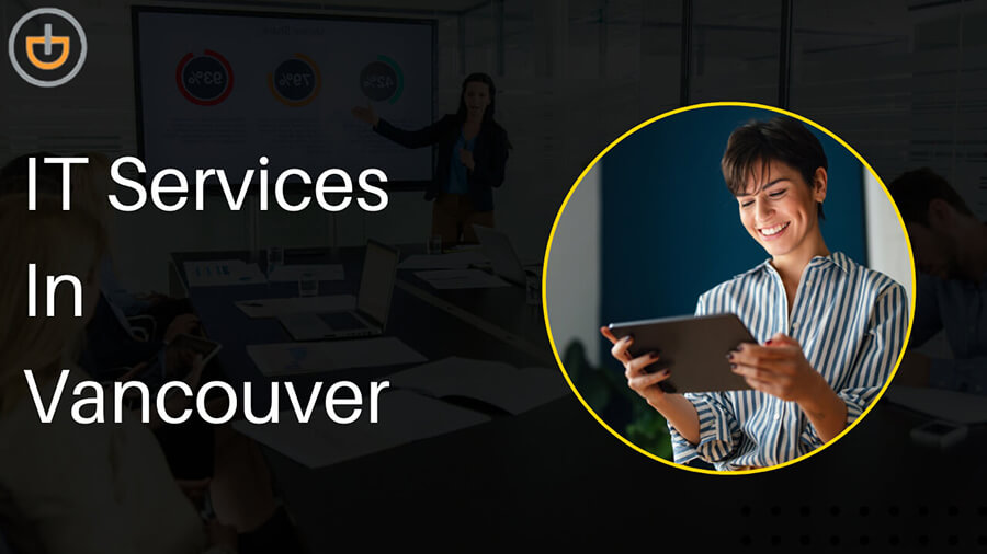 IT Services Vancouver By Dyrand Systems