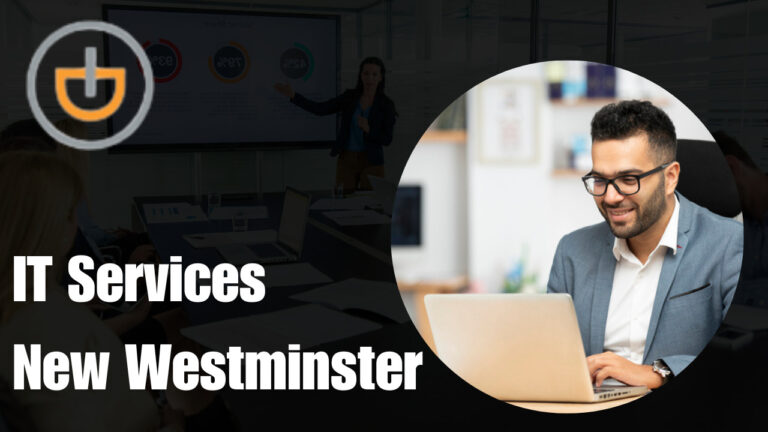 IT Services New Westminster